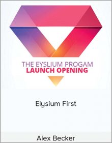 Alex Becker – Elysium First