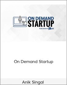 Anik Singal - On Demand Startup