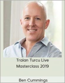 Ben Cummings – Traian Turcu Live Masterclass 2019