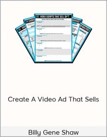 Billy Gene Shaw - Create A Video Ad That Sells