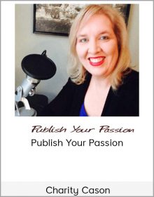 Charity Cason – Publish Your Passion