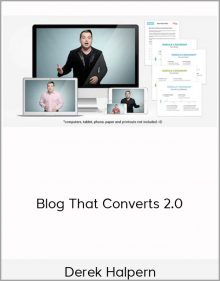 Derek Halpern - Blog That Converts 2.0