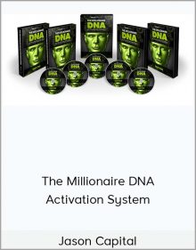 Jason Capital - The Millionaire DNA Activation System