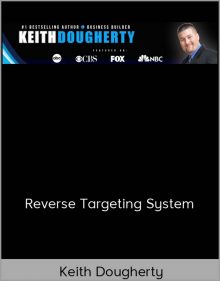 Keith Dougherty – Reverse Targeting System