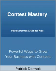 Patrick Dermak - Powerful Ways to Grow Your Business with Contests