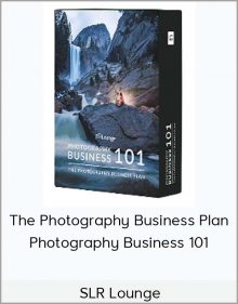 SLR Lounge - The Photography Business Plan - Photography Business 101