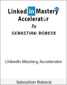 Sebastian Robeck - LinkedIn Mastery Accelerator