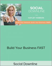 Social Downline – Build Your Business FAST