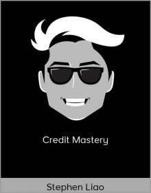 Stephen Liao - Credit Mastery