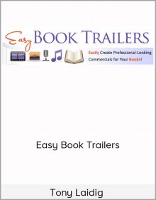 Tony Laidig - Easy Book Trailers