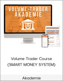 Akademie - Volume Trader Course (SMART MONEY SYSTEM)