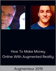 Augmenteur 2019 – How To Make Money Online With Augmented Reality