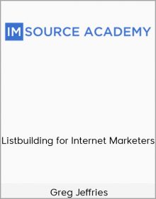 Greg Jeffries - Listbuilding for Internet Marketers