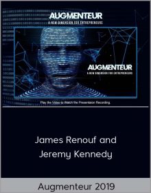 James Renouf and Jeremy Kennedy – Augmenteur 2019