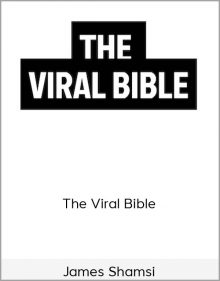 James Shamsi - The Viral Bible