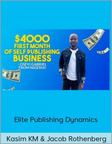 Kasim KM & Jacob Rothenberg - Elite Publishing Dynamics