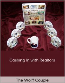 The Wolff Couple – Cashing In with Realtors