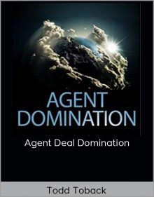 Todd Toback – Agent Deal Domination