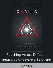 Radius - Reaching Across Different Industries Uncovering Solutions