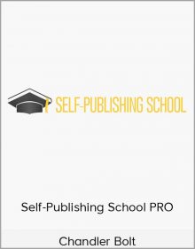 Chandler Bolt – Self-Publishing School PRO