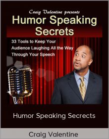 Craig Valentine - Humor Speaking Secrects