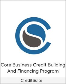 CreditSuite – Core Business Credit Building and Financing Program