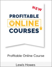 Lewis Howes – Profitable Online Course