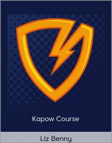 Liz Benny – Kapow Course