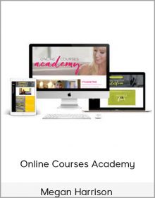 Megan Harrison – Online Courses Academy