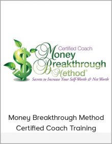 Money Breakthrough Method Certified Coach Training