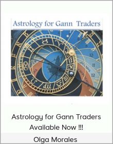 Olga Morales – Astrology for Gann Traders – Available Now !!!