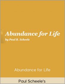 Paul Scheele's - Abundance for Life