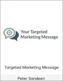 Peter Sandeen – Targeted Marketing Message