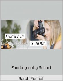 Sarah Fennel – Foodtography School