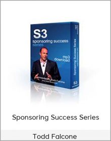 Todd Falcone - Sponsoring Success Series