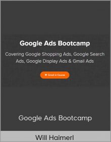 Will Haimerl – Google Ads Bootcamp