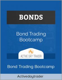 Activedaytrader – Bond Trading Bootcamp