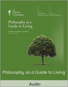 Audio - Philosophy as a Guide to Living