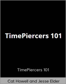 Cat Howell and Jesse Elder - TimePiercers 101