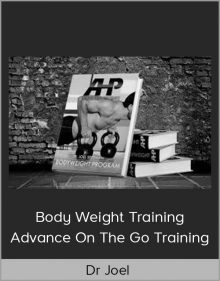 Dr Joel – Body Weight Training – Advance On The Go Training