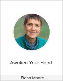 Fiona Moore – Awaken Your Heart