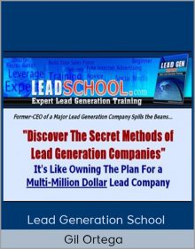 Gil Ortega - Lead Generation School