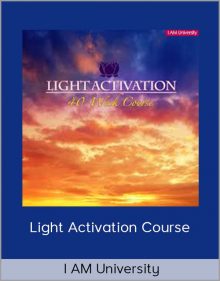 I AM University – Light Activation Course