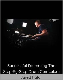 Jared Falk - Successful Drumming The Step-By-Step Drum Curriculum