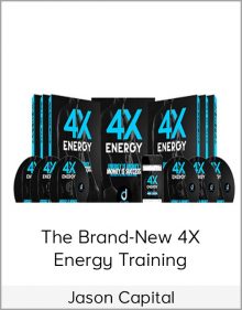 Jason Capital – The Brand-New 4X Energy Training