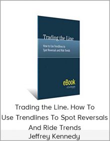 Jeffrey Kennedy – Trading the Line