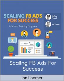 Jon Loomer - Scaling FB Ads for Success