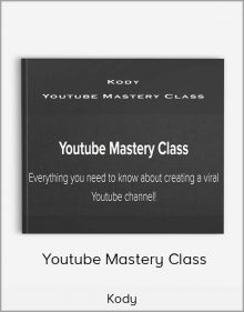 Kody - Youtube Mastery Class