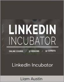 Liam Austin – LinkedIn Incubator