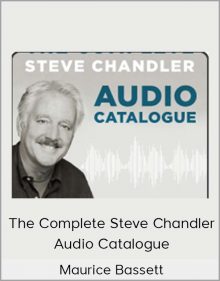 Maurice Bassett - The Complete Steve Chandler Audio Catalogue